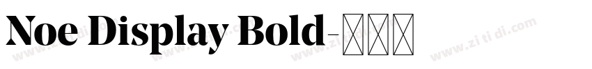 Noe Display Bold字体转换